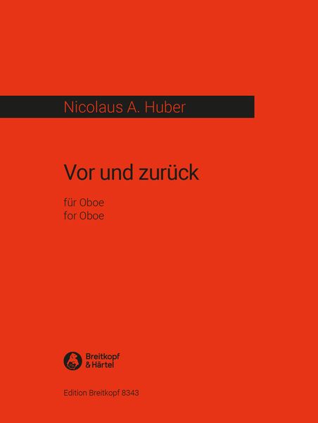 Vor und Zurück : For Solo Oboe (1981).