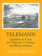 Quintet In F Major, Twv 44:7 : For 2 Horns, 2 Violins & Basso Continuo / First Ed. By Andreas Kohn.