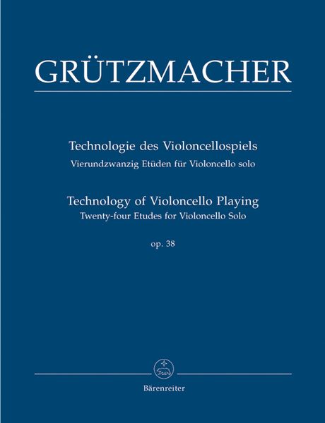 Technologie Des Violoncellospiels : Vierundzwanzig Etüden Für Violoncello Solo / Ed. Martin Rummel.