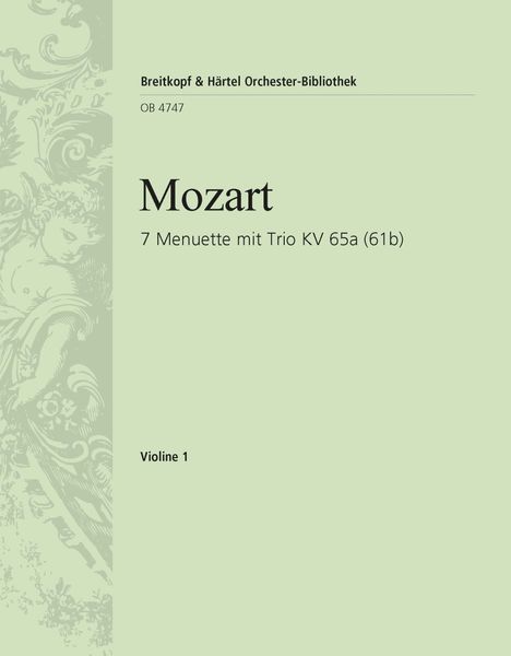 Sieben Menuette, K. 65a : For 2 Violins and Bass (Or Cello).