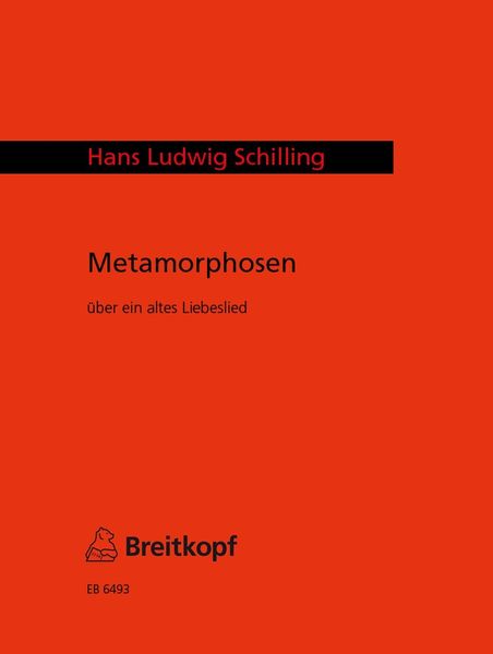 Metamorphosen Uber Ein Altes Liebeslied : For Flute, Oboe, Clarinet and Bassoon (1951).