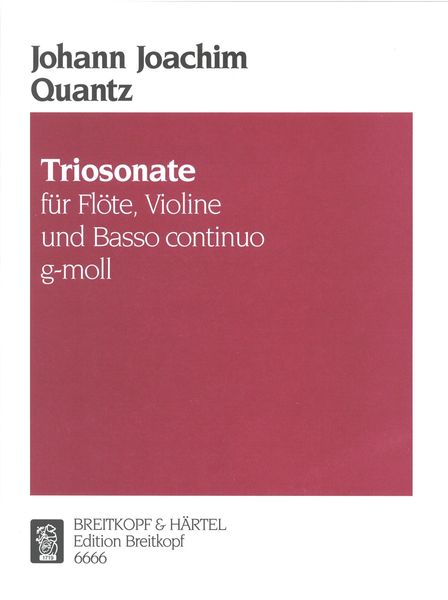 Triosonate G-Moll : For Flute, Violin and Continuo.