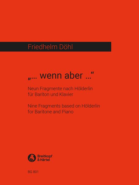 Wenn Aber : For Baritone and Piano (1969).