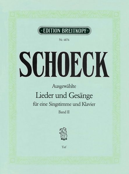Ausgewählte Lieder und Gesänge, Vol. 2 : Low Voice.