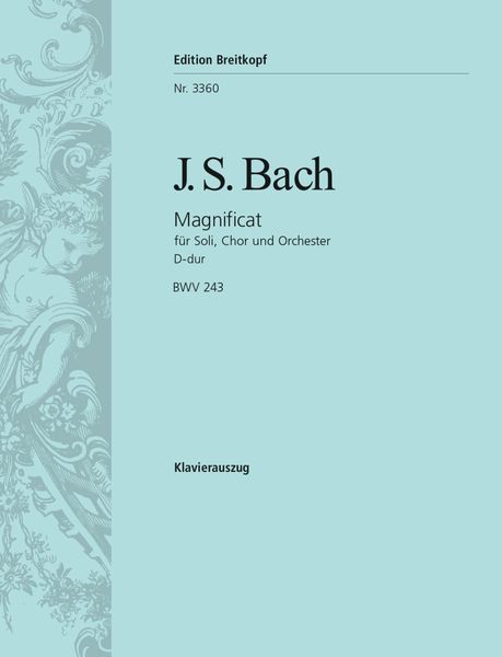 Magnifcat D-Dur, BWV 243.