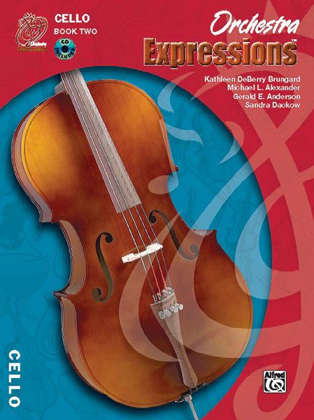 Orchestra Expressions, Vol. 2 : Cello Student Book.