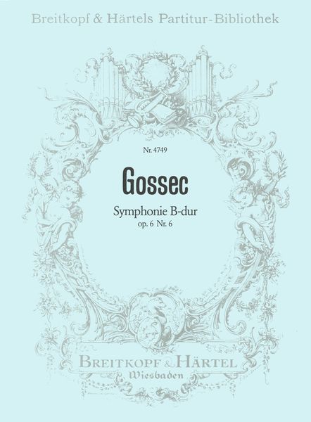 Symphonie B-Dur, Op. 6 No. 6.