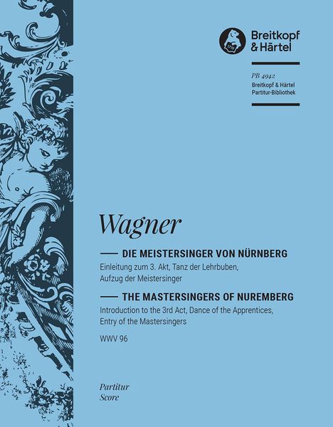 Der Meistersinger : Introduction To Act 3.