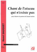 Chant De L'Oiseau Qui N' Existe Pas : Pour Solo Flute (1967).