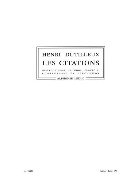 Les Citations : Diptyque Pour Hautbois, Clavecin, Contrebasse Et Percussion.