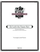 Girl With The Flaxen Hair : For Trumpet and Piano / arranged by David Hickman.