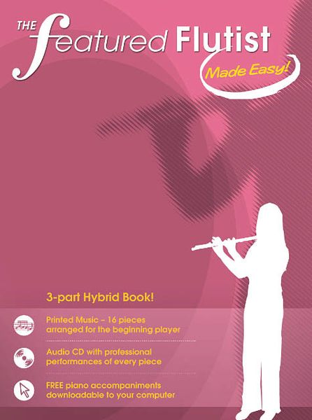 Featured Flutist Made Easy.