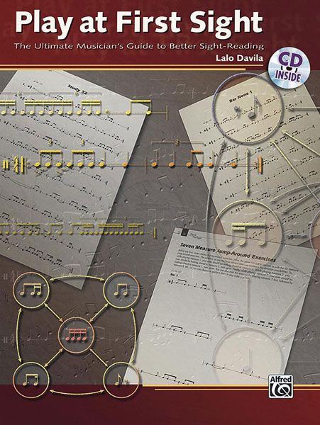 Play At First Sight : The Ultimate Musician's Guide To Better Sight-Reading.