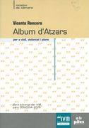 Album d'Atzars : Per A Violi, Violoncel I Piano (2005).