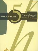 5 Huapangos : For Violin and Cello.