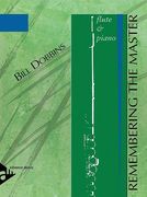 Remembering The Master : For Flute and Piano.