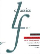 Girl With The Flaxen Hair : transcribed For Clarinet and Piano by Ramon Ricker.