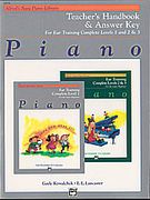 Piano : Teacher's Handbook and Answer Key For Ear Training, Complete - Levels 1, 2 and 3.