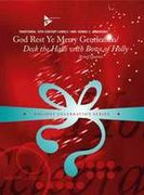 God Rest Ye Merry Gentlemen/Deck The Halls : For String Quartet / arr. by Dennis Anderson.