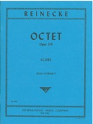 Octet, Op. 216 : For Flute, Oboe, 2 Clarinets, 2 Horns and 2 Bassoons / edited by Don Stewart.