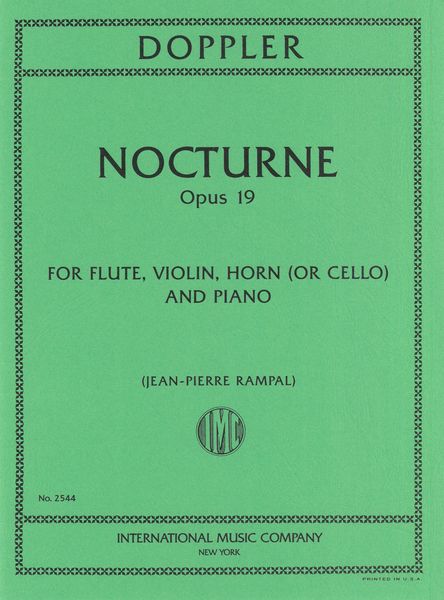 Nocturne, Op. 19 : For Flute, Violin, Horn In F (Or Violoncello) and Piano (Rampal).
