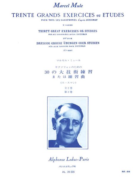 30 Grands Exercices Ou Etudes D'apres Soussman, Vol. 2 : For Saxophone.