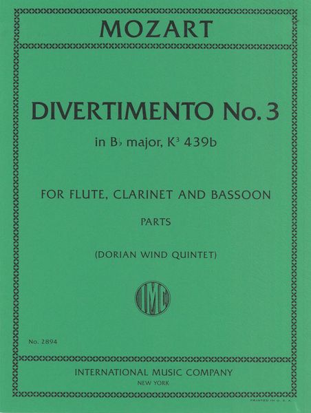 Divertimento No. 3 In B Flat Major, K. 439b : For Flute, Clarinet and Bassoon.
