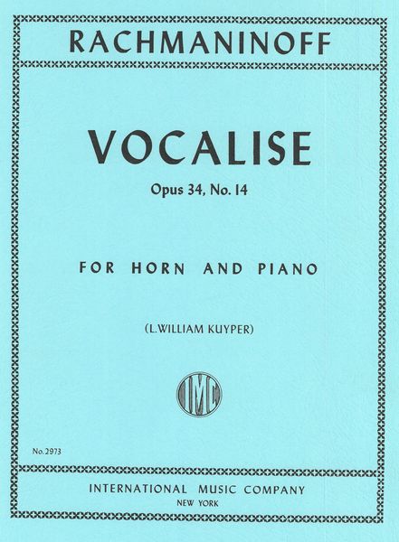 Vocalise, Op. 34 No. 14 : For Horn and Piano (Kuyper).