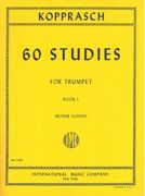 60 Studies, Vol. I : For Trumpet Solo / Ed. by Roger Voisin.