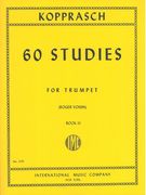 60 Studies, Vol. II : For Trumpet Solo / Ed. by Roger Voisin.