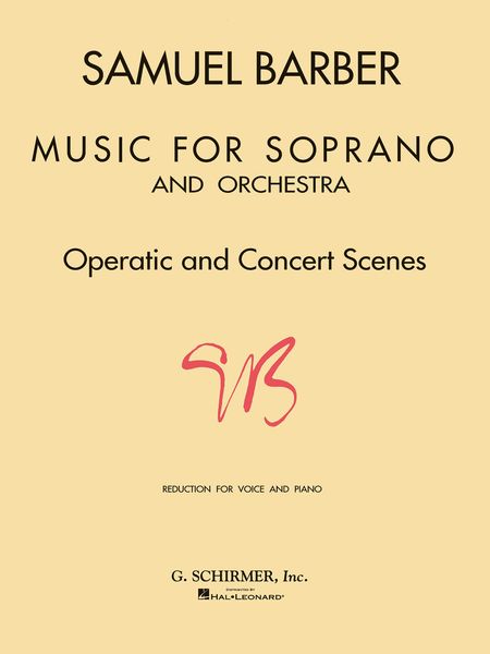 Music For Soprano and Orchestra - Operatic and Concert Scenes / reduction For Voice and Piano.