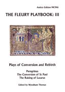 Fleury Playbook III : Plays Of Conversion and Rebirth / edited by Wyndham Thomas.