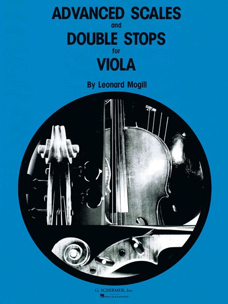 Advance Scales and Double Stops : For Viola.