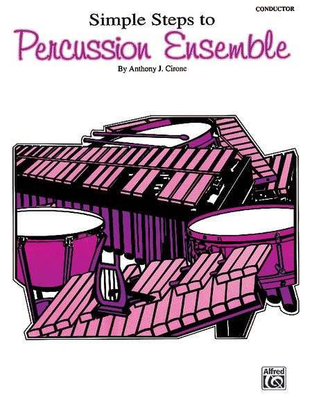 Simple Steps To Percussion Ensemble.