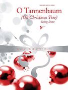 O Tannenbaum (Oh Christmas Tree) : For String Ensemble.