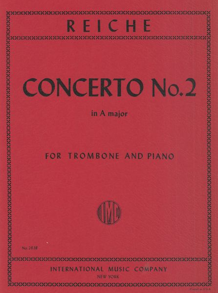 Concerto No. 2 In A Major (1905) : For Trombone and Piano.