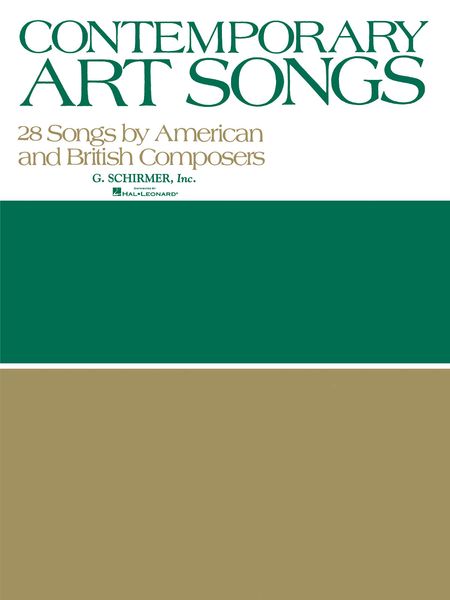 Contemporary Art Songs : 28 Songs by American and British Composers.