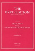 Gradualia I (1605) Other Feasts and Devotions / Ed. by Philip Brett.