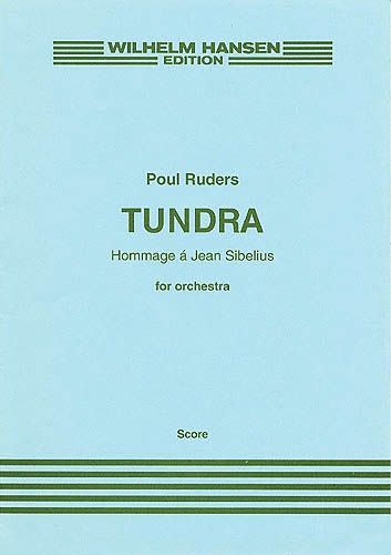 Tundra : Hommage A Jean Sibelius : For Orchestra (1990).