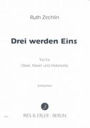 Drei Werden Eins : Trio Für Oboe, Klavier Und Violoncello (2006).