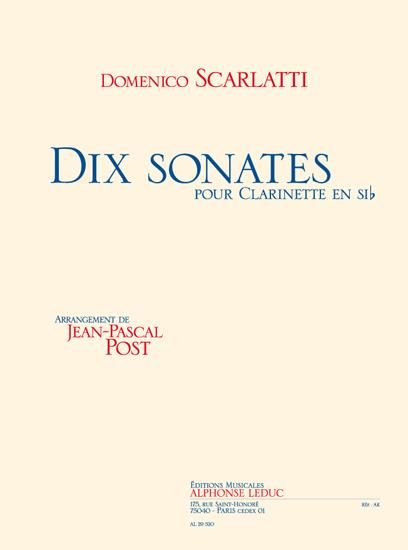 Dix Sonates : Pour Clarinette / Arranged By Jean-Pascal Post.