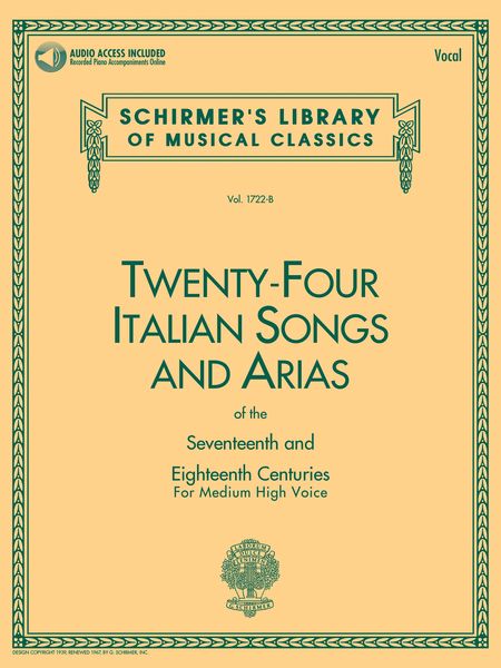 Twenty Four Italian Songs and Arias Of The 17th and 18th Centuries : For Medium-High Voice.