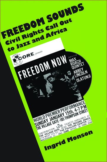 Freedom Sounds : Civil Rights Call Out To Jazz and Africa.