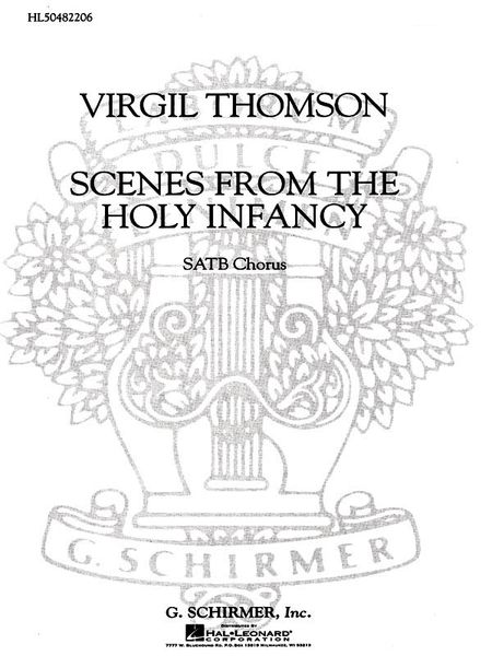 Scenes From The Holy Infancy : For SATB Chorus A Cappella.