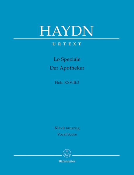 Lo Speziale - der Apotheker, Hob. XXVIII:3 / edited by Helmut Wirth.
