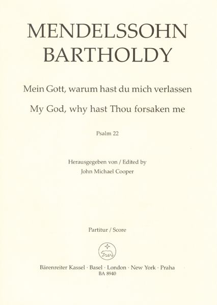 Mein Gott, Warum Hast Du Mich Verlassen, Psalm 22 [G/E] / edited by John Michael Cooper.