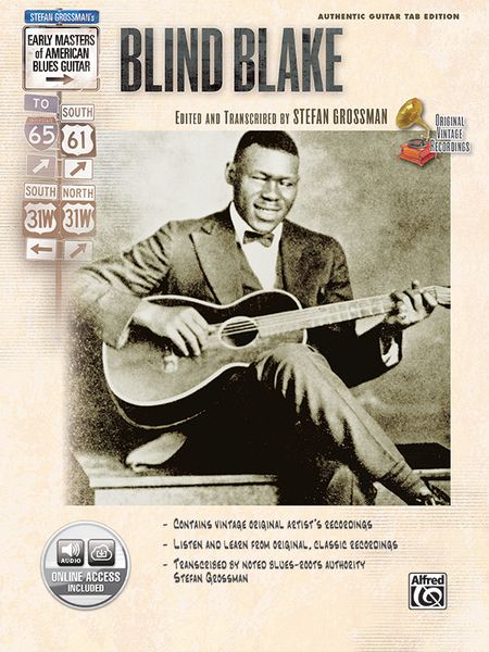 Blind Blake / Edited And Transcribed By Stefan Grossman.