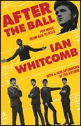 After The Ball : Pop Music From Rag To Rock.