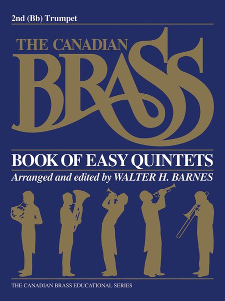Canadian Brass Book of Easy Quintets : 2nd Tpt.
