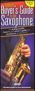 Tipbook Buyer's Guide To The Saxophone.